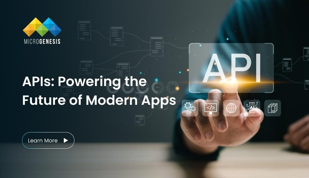 The Role of APIs in Modern Application Development 
