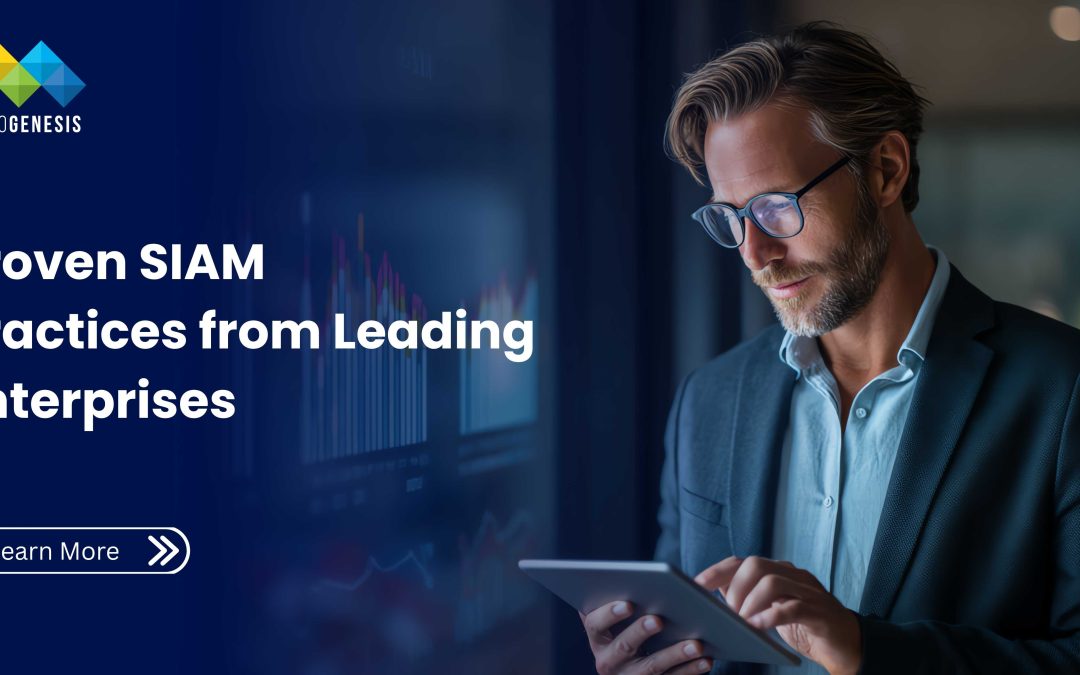 SIAM Best Practices: Lessons from Leading Enterprises 