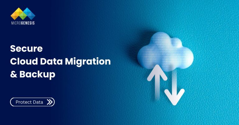 Secure Cloud Data Migration & Backup