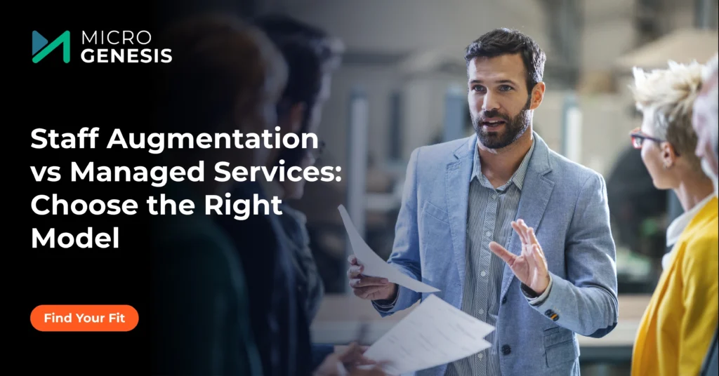 Staff Augmentation vs Managed Services